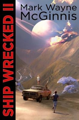 Ship Wrecked 2 by McGinnis, Mark Wayne