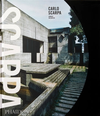 Carlo Scarpa: Classic Format by McCarter, Robert