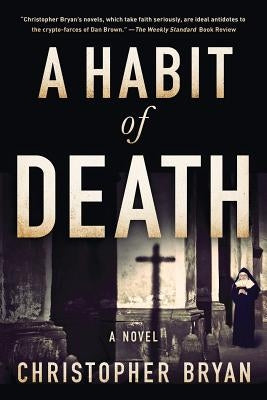A Habit of Death by Bryan, Christopher