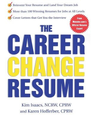 The Career Change Resume by Hofferber, Karen