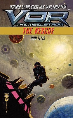 Vor: The Rescue by Ellis, Don