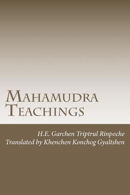 Mahamudra Teachings by Gyaltshen, Khenchen Konchog