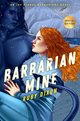 Barbarian Mine by Dixon, Ruby