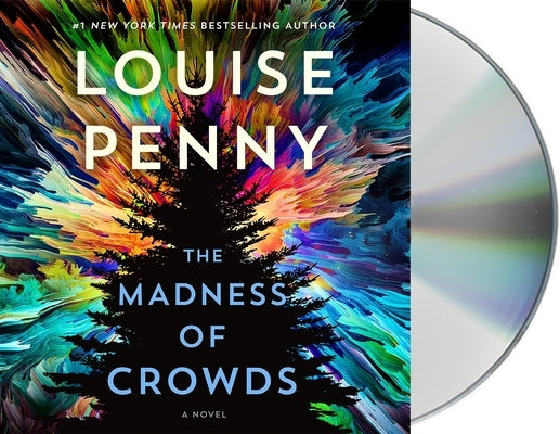 The Madness of Crowds by Penny, Louise