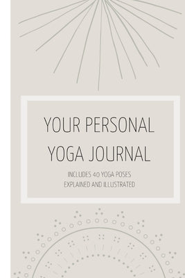 Your Personal Yoga Journal by Tremblay, Alix