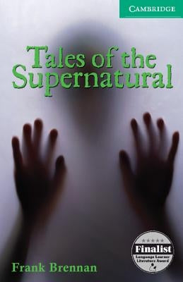 Tales of the Supernatural Level 3 by Brennan, Frank