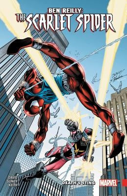 Ben Reilly: Scarlet Spider Vol. 2: Death's Sting by David, Peter