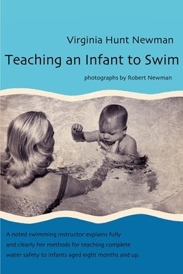 Teaching an Infant to Swim by Newman, Virginia Hunt