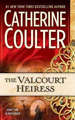 The Valcourt Heiress by Coulter, Catherine