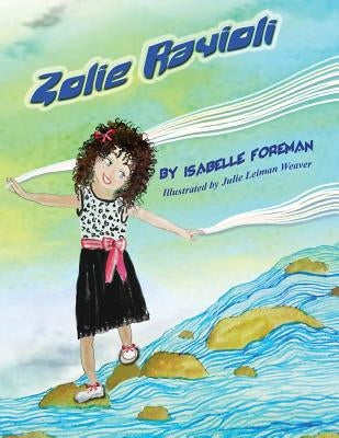 Zolie Ravioli by Weaver, Julie Leiman