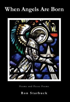 When Angels Are Born by Starbuck, Ron