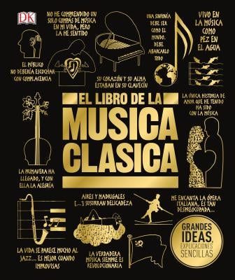 El Libro de la Música Clásica (the Classical Music Book) by DK