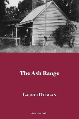 The Ash Range by Duggan, Laurie