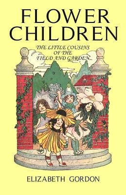 Flower Children by Gordon, Elizabeth