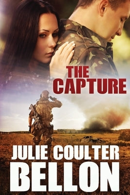 The Capture by Bellon, Julie Coulter