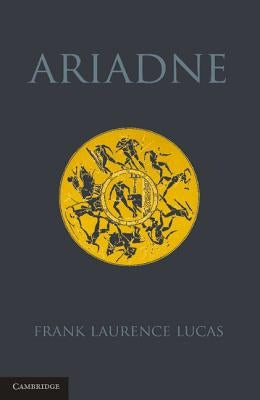 Ariadne by Lucas, Frank Laurence