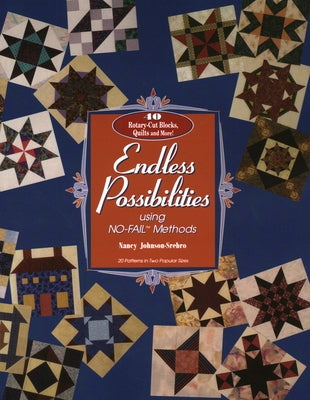 Endless Possibilities: Using No-Fail Methods by Johnson-Srebro, Nancy