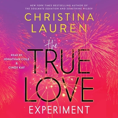 The True Love Experiment by Lauren, Christina