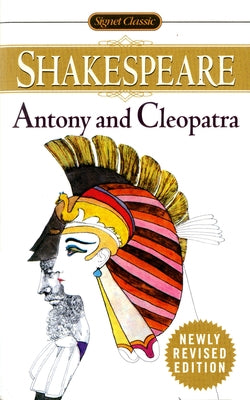 Antony and Cleopatra by Shakespeare, William