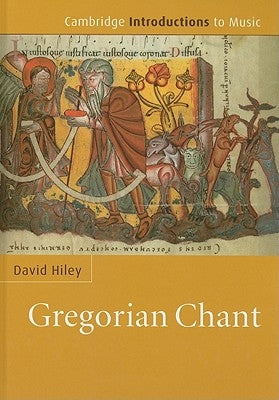 Gregorian Chant by Hiley, David