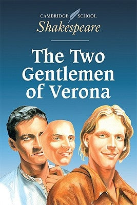 The Two Gentlemen of Verona by Shakespeare, William