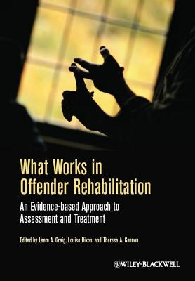 What Works in Offender Rehabil by Craig