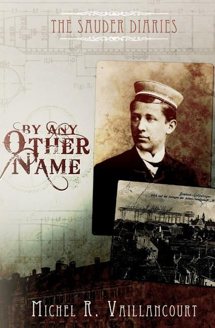 The Sauder Diaries - By Any Other Name by McCrina, Amanda