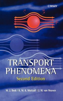 Transport Phenomena by Van Heuven, J. W.