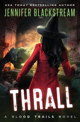 Thrall by Blackstream, Jennifer