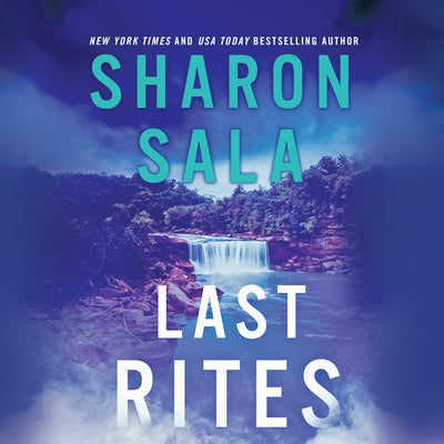 Last Rites by Sala, Sharon