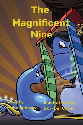 The Magnificent Nine by Zubarev, Misha
