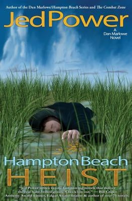 Hampton Beach Heist by Power, Jed