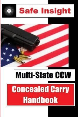 Multi-State CCW: Concealed Carry Handbook by Cox, Michael