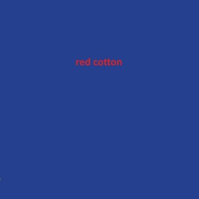 Red Cotton by Gantsho, Vangile