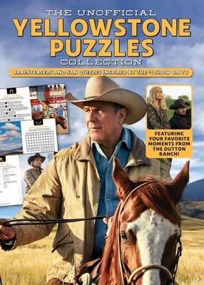 The Unofficial Yellowstone Puzzles Collection by Ashworth, Jeff