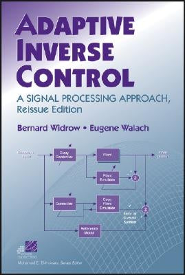 Adaptive Inverse Control by Widrow, Bernard