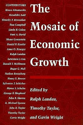 The Mosaic of Economic Growth by Landau, Ralph