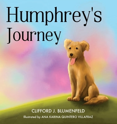 Humphrey's Journey by Blumenfeld, Clifford J.