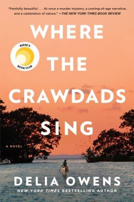 Where the Crawdads Sing by Owens, Delia