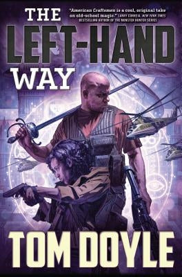 Left-Hand Way by Doyle, Tom