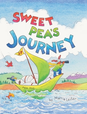 Sweet Pea's Journey by Leiter, Marcia