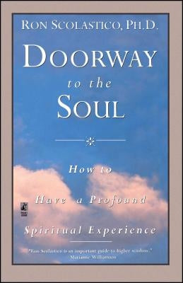 Doorway to the Soul by Scolastico, Ron