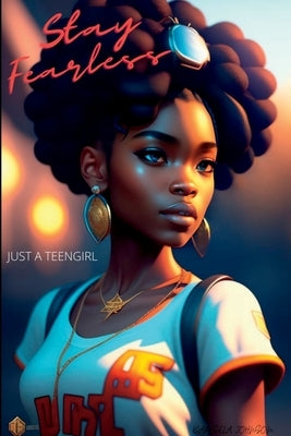 StayFearless by Johnson, Karesela