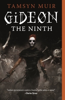 Gideon the Ninth by Muir, Tamsyn