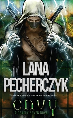 Envy: A Superhero Romance by Pecherczyk, Lana