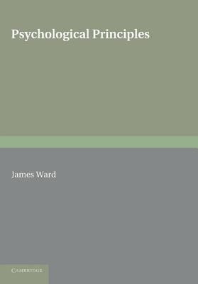 Psychological Principles by Ward, James