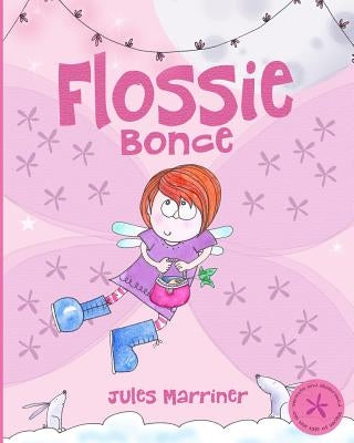 Flossie Bonce by Marriner, Jules