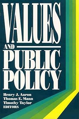 Values and Public Policy by Aaron, Henry