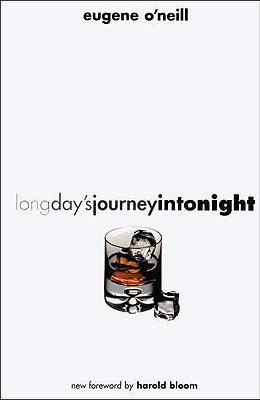 Long Day's Journey Into Night by O'Neill, Eugene