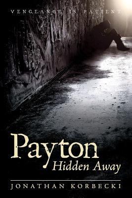 Payton Hidden Away by Korbecki, Jonathan
